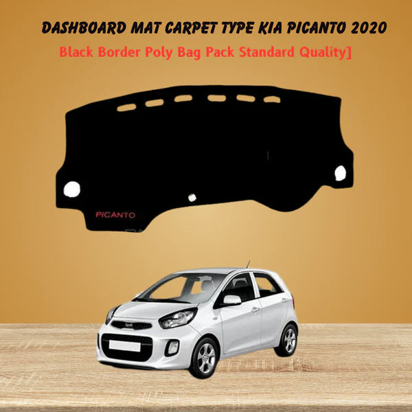 Dashboard Mat Carpet Type Kia Picanto 2020 - Best Quality