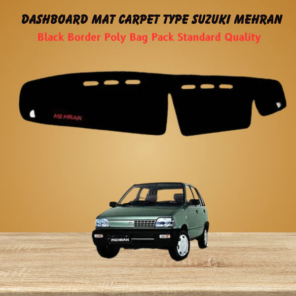 Dashboard Mat Carpet Type Suzuki Mehran - Best Quality