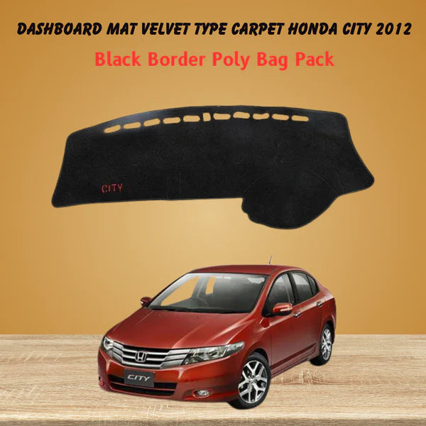 Dashboard Mat Velvet Type Carpet Honda City 2012 - Best Quality